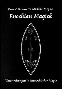 Enochian Magick - Krause, Kurt C;Megna, Michaela;Megna, Michela