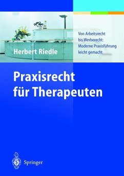 Praxisrecht für Therapeuten - Riedle, Herbert