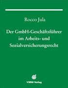 Cover Der GmbH-Geschäftsführer im Arbeits- und Sozialversicherungsrecht