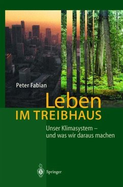 Leben im Treibhaus - Fabian, Peter