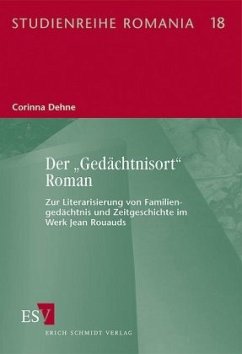 Der 'Gedächtnisort' Roman - Dehne, Corinna