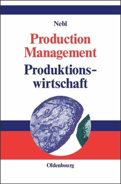 Production Management. Produktionswirtschaft - Nebl, Theodor
