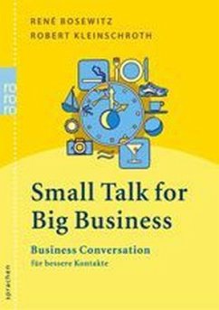 Small Talk for Big Business - Bosewitz, René; Kleinschroth, Robert