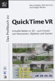 Das Profibuch zu QuickTime VR, m. CD-ROM