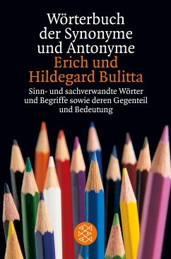 Wörterbuch der Synonyme und Antonyme - Bulitta, Erich;Bulitta, Hildegard
