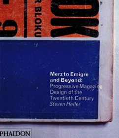 Merz to Emigré and Beyond - Heller, Steven