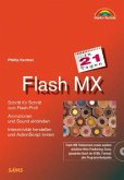 Flash MX in 21 Tagen, m. CD-ROM