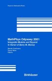 MathPhys Odyssey 2001