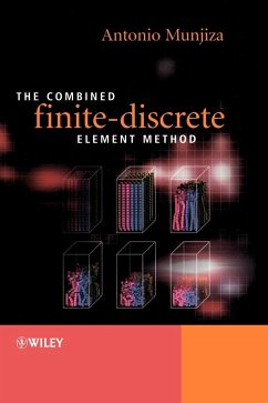 The Combined Finite-Discrete Element Method - Munjiza, Antonio A