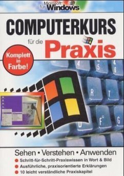 Computerkurs für die Praxis - Treuz, Jochen