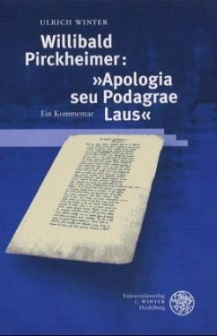 Willibald Pirckheimer 'Apologia seu Podagrae Laus' - Winter, Ulrich