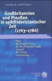 Großbritannien und Preußen in spätfriderizianischer Zeit (1763-1786)