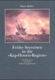 Frühe Seereisen in die "Kap-Hoorn-Region"