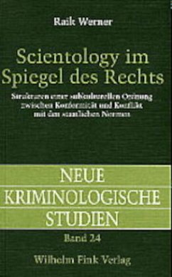Scientology im Spiegel des Rechts - Werner, Raik;Schöch, Heinz;Schüler-Springorum, Horst