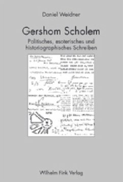 Gershom Scholem - Weidner, Daniel