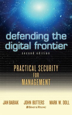 Defending the Digital Frontier - Granado, Joe; Barish, Stephen; Dobrotka, David