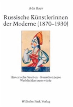 Russische Künstlerinnen der Moderne (1870-1930) - Raev, Ada