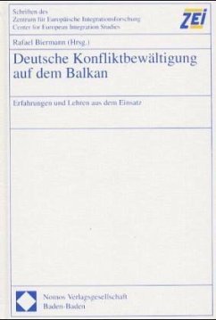 Deutsche Konfliktbewältigung auf dem Balkan - Biermann, Rafael (Hrsg.)