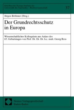 Der Grundrechtsschutz in Europa - Bröhmer, Jürgen (Hrsg.)