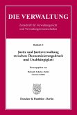 Justiz und Justizverwaltung zwischen Ökonomisierungsdruck und Unabhängigkeit.