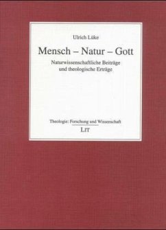 Mensch - Natur - Gott - Lüke, Ulrich