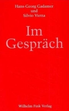 Im Gespräch - Vietta, Silvio;Gadamer, Hans-Georg