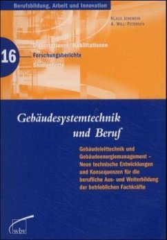 Gebäudesystemtechnik und Beruf - Jenewein, Klaus; Petersen, A. W.