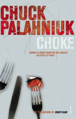 Choke - Palahniuk, Chuck
