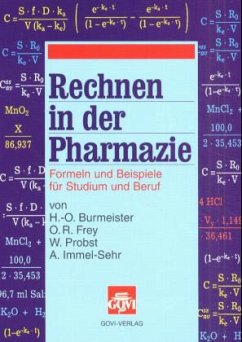 Rechnen in der Pharmazie - Burmeister, H.-O. / Frey, Otto R. / Probst, W. / Immel-Sehr, A.