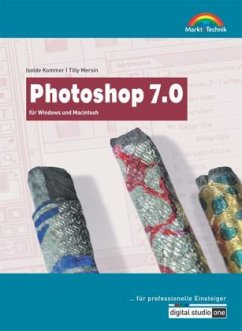 Photoshop 7.0 für Windows und Macintosh, Jubiläumsausgabe - Kommer, Isolde;Mersin, Tilly