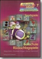 Ballschule Rückschlagspiele - Roth, Klaus / Kröger, Christian / Memmert, Daniel