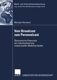 Vom Broadcast zum Personalcast - Hermann, Michael