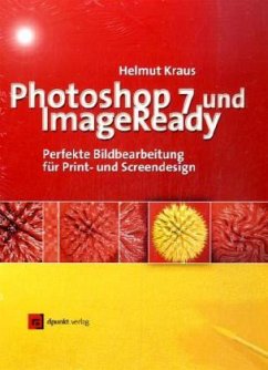 Photoshop 7 und ImageReady, m. CD-ROM - Kraus, Helmut