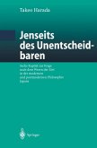 Jenseits des Unentscheidbaren