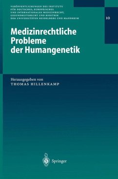 Medizinrechtliche Probleme der Humangenetik - Hillenkamp, Thomas (Hrsg.)