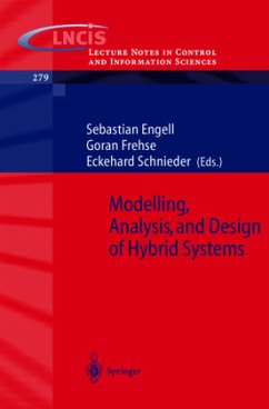 Modelling, Analysis and Design of Hybrid Systems - Engell, S. / Frehse, G. / Schnieder, E. (eds.)