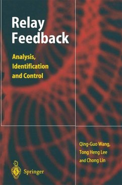 Relay Feedback - Wang, Qing-Guo; Lee, Tong H.; Lin, Chong