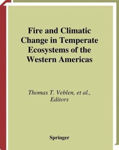 Fire and Climatic Change in Temperate Ecosystems of the Western Americas - Veblen, Thomas T. / Baker, William L. / Montenegro, Gloria / Swetnam, Thomas W. (eds.)