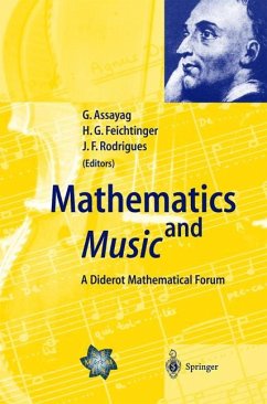 Mathematics and Music - Assayag, Gerard / Feichtinger, Hans-Georg / Rodrigues, Jose Francisco (eds.)