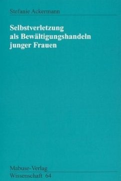 Cover Selbstverletzung als Bewältigungshandeln junger Frauen