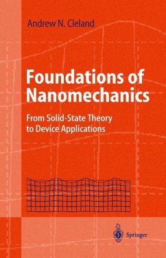 Foundations of Nanomechanics - Cleland, Andrew N.
