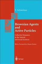 Brownian Agents and Active Particles