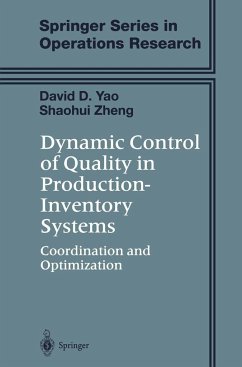 Dynamic Control of Quality in Production-Inventory Systems - Yao, D. D.;Zheng, S.