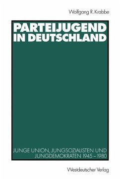 Parteijugend in Deutschland - Krabbe, Wolfgang R.