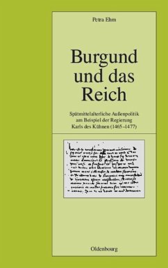 Burgund und das Reich - Ehm, Petra