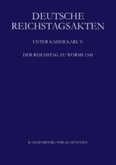 Der Reichstag zu Worms 1545, 2 Teile / Deutsche Reichstagsakten. Deutsche Reichstagsakten unter Kaiser Karl V. Unter Kaiser Karl V., Jüngere Reihe. Band XVI