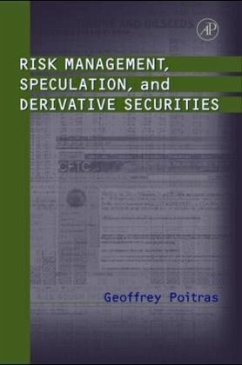 Risk Management, Speculation, and Derivate Securities - Poitras, Geoffrey