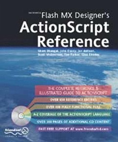 Flash MX Designer's ActionScript Reference - Parker, Tim; Rhodes, Fay; Dehaan, Jennifer; Bhangal, Sham; Davey, John; Mebberson, Scott