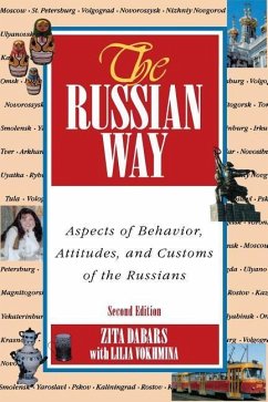 The Russian Way, Second Edition: Aspects of Behavior, Attitudes, and Customs of the Russians - Dabars, Zita; Vokhmina, Lilia