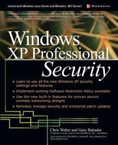 Windows XP Professional Security - Weber, Chris; Bahadur, Gary
